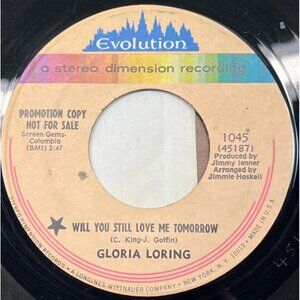 Gloria Loring Will You Still Love Me Tomorrow 45 Vinyl 70s Pop Promo Evolution
